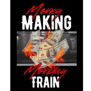 🤑💰 Money Making Monday Train 🤑💰